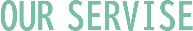 OUR SERVICE